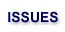 Issues
